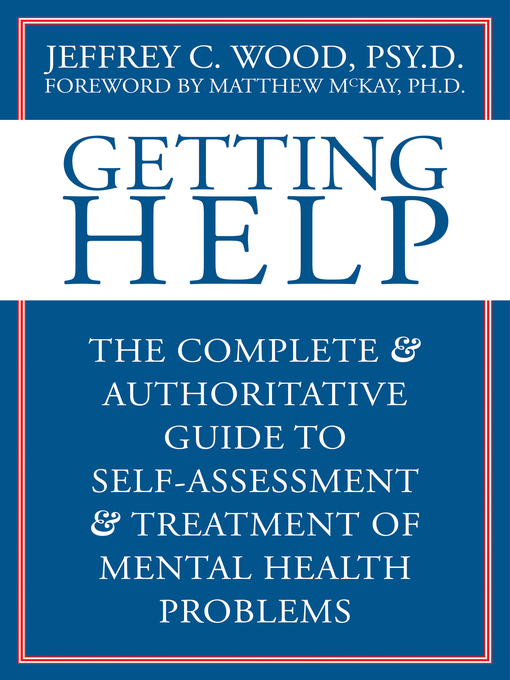 Title details for Getting Help by Jeffrey C. Wood - Available